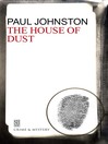 House of Dust (eBook): Quint Dalrymple Series, Book 5
